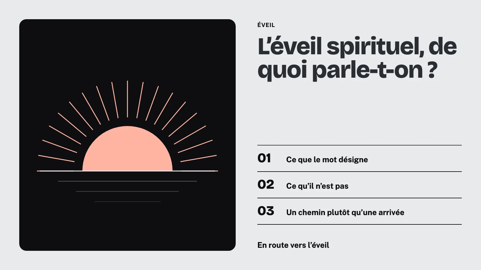 Un soleil qui se lève sur l'horizon : l'éveil spirituel, un chemin plutôt qu'une arrivée