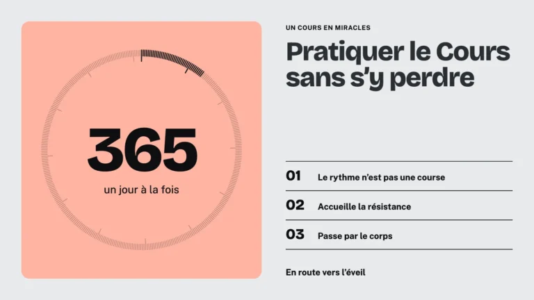 Un cercle de 365 traits, un jour à la fois : pratiquer le livre d'exercices d'Un cours en miracles