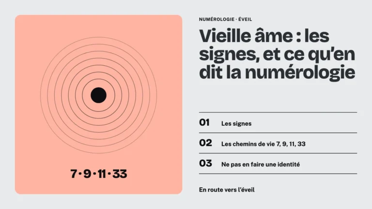 Vieille âme : cercles concentriques comme les cernes d'un arbre, et les chemins de vie 7, 9, 11 et 33